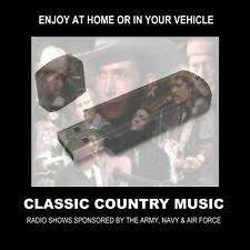 CLASSIC COUNTY COUNTRY MUSIC. 58 HRS FROM THE 50's & 60's ON A USB FLASH DRIVE.