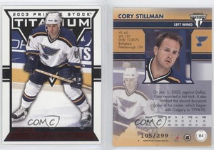 2002-03 Pacific Private Stock Titanium Red /299 Cory Stillman #84
