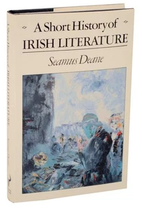 Seamus DEANE / A SHORT HISTORY OF IRISH LITERATURE 1st Edition 1986 #107903 - Imagen 1 de 1