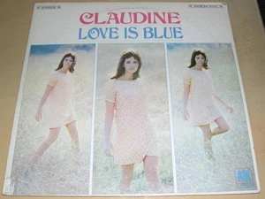 CLAUDINE LONGET - Love is Blue (LP, 1968) Very Good+ - Picture 1 of 1