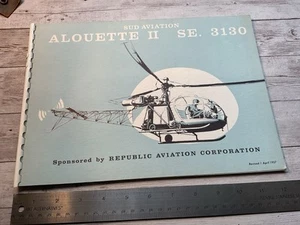 ORIGINAL 1959 REPUBLIC SUD AVIATION ALOUETTE II SE 3130 HELICOPTER BROCHURE BOOK - Picture 1 of 5