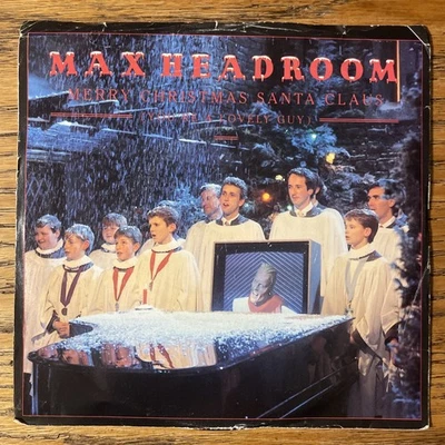 RARE Max Headroom Merry Christmas Santa Claus 45 7” Chrysalis + Picture Sleeve!! - Image 1 of 4