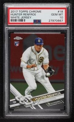 2017 Topps Chrome Hunter Renfroe #18 PSA 10 GEM MT Rookie RC - Image 1 of 2