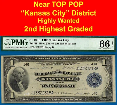 1918 $1 National Currency PMG 66EPQ 2nd highest graded FRBN Kansas City Fr 738 - Image 1 of 4