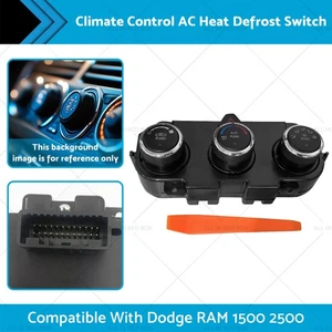 Climate Control AC Heat Defrost Switch Suitable for 2013-18 Dodge RAM 1500 2500 - Picture 1 of 10