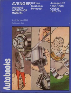 Autobook Workshop Manual #820 HILLMAN AVENGER PLYMOUTH CRICKET SUNBEAM 1970-1973 - Bild 1 von 1