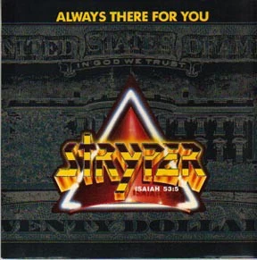 Stryper - Always There For You, 7", (Vinyl) - Image 1 of 1