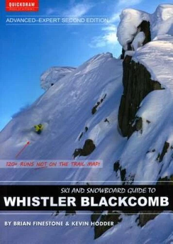 Ski and Snowboard Guide to Whistler Blackcomb: Advanced-Expert Edition - GOOD - Imagem 1 de 1