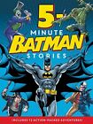 Batman Classic: 5-Minute Batman Stories by Various