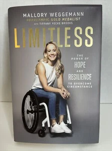 Limitless By Mallory Wedgemann Paralympic Gold Medalist 30A - Picture 1 of 4
