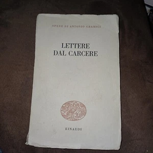 ANTONIO GRAMSCI - LETTERE DAL CARCERE EINAUDI 1947 PRIMA EDIZIONE RARO - Picture 1 of 10