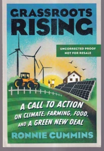 GRASSROOTS RISING: Von Ronnie Cummins (2020 unkorrigierter Beweis TPB) {S3} - Bild 1 von 2
