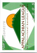 2005 Grandstand Appalachian League Minor League - Pick Choose Your Cards 