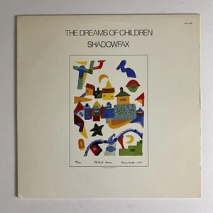 SHADOWFAX LP The dreams of children 1984 Windham Hill vinyl - Picture 1 of 16