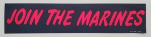 Vintage Join The Marines Bumper Sticker 2.75"x12.5" NEW Old Stock Unused 1960's - Picture 1 of 2