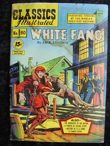 CLASSICS ILLUSTRATED #80 WHITE FANG & # 48 DAVID COPPERFIELD  - Picture 1 of 2