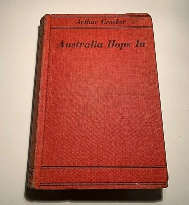 AUSTRALIAN HOPS IN BY ARTHUR CROCKER World War 1 - image 1 of 4