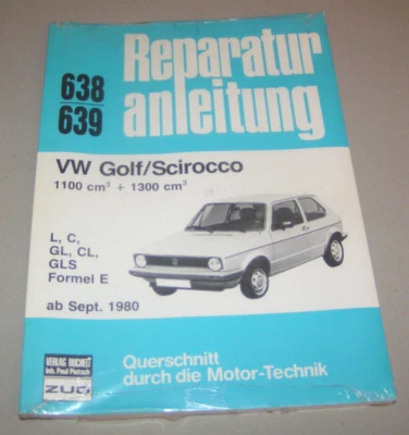Manuale di Riparazione VW Golf I/VW Scirocco - 1100 CM ³ + 1300 - Da Sept 1980 - Immagine 1 di 2