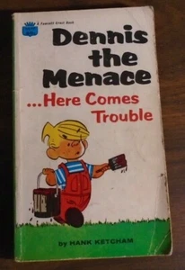 Dennis The Menace Here Comes Trouble Hank Ketcham 1st Fawcett Printing 1966 - Imagen 1 de 8