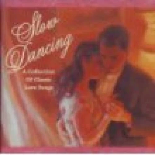Slow Dancing - A Collection of Classic Love Songs - Audio CD - VERY GOOD - Image 1 of 1