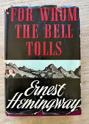 For Whom The Bell Tolls Ernest Hemingway 1940 First Edition Hard Copy Dust Cover - Image 1 of 4