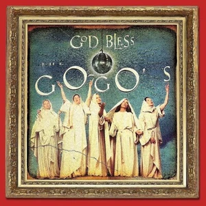The Go-Go's God Bless The Go-Go's Special Edition CD+Bonus Tracks NEW SEALED - Imagen 1 de 4