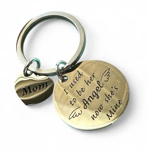 Mom In Memory Keychain I Used to be Her Angel Now She's Mine Memorial Silver - Picture 1 of 3