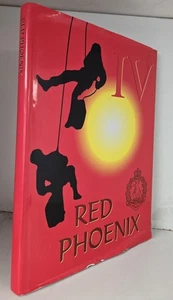 Rare Book: Red Phoenix IV - Pictorial Hist of re-raising of the 4th Battalion - Imagen 1 de 3