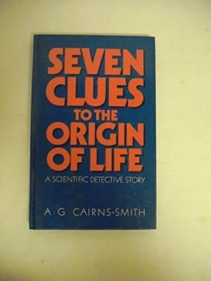 Seven Clues Origin Li, Cairns-Smith, A. G. - Image 1 of 2