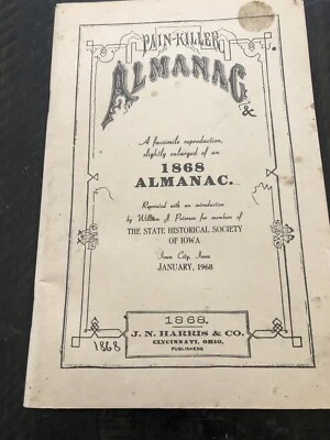 Pain Killer Almanac 1868 Facsimile Reproduction 1968 Medical Quackery Vintage - Image 1 of 4