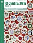 Cross Stitch Pattern 101 CHRISTMAS MINIS Book 2 ~ Motifs for Ornaments & More