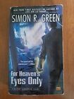 For Heaven's Eyes Only A Secret Histories roman de Simon R. Livre de poche vert