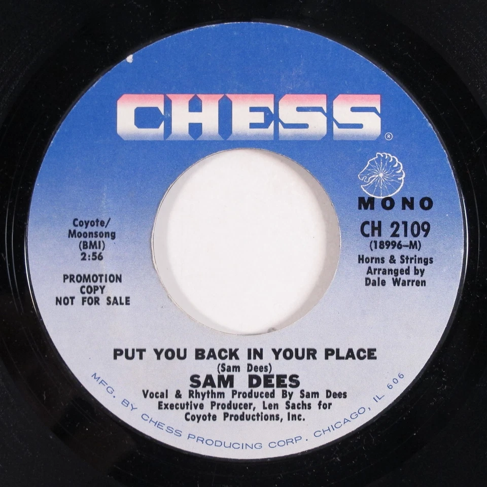 Crossover Soul 45 SAM DEES Put You Back In Your Place CHESS VG++ promo HEAR d - Image 1 of 2