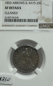 1853 SEATED LIBERTY QUARTER WITH ARROWS AND RAYS XF DETAILS CLEANED NGC