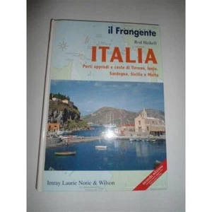 LIBRO ITALIA PORTI APPRODI E COSTE DI TIRRENO, IONIO, SARDEGNA, SICILIA E MALTA - Imagen 1 de 1
