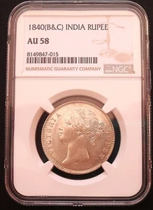 1840 India Rupee , NGC AU58 , nice silver coin #1755, #55-2 - Picture 1 of 4