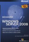 Decouvrir Windows Server 2008