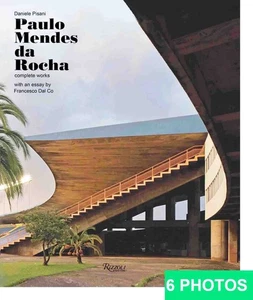 Paulo Mendes da Rocha: Complete Works 0ver 600 pictures 2005 HUGE hard cover - Picture 1 of 6