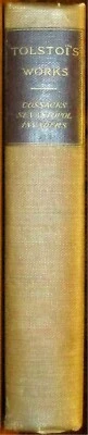 1899 Tolstoi's Works  Cossacks - Sevastopol - Invaders  H/C  604 Pages Foto 1 de 4