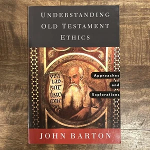 Understanding Old Testament Ethics by John Barton - Excellent Condition - Picture 1 of 2