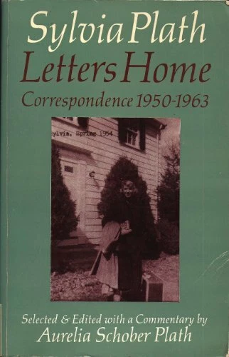 Sylvia Plath. Letters Home 1950-63: Correspondence,Sylvia Plath, Aurelia Schobe - Image 1 of 1