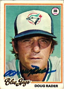 Tarjeta autografiada de béisbol Doug Rader 1978 Topps #651 de los Blue Jays - Imagen 1 de 2