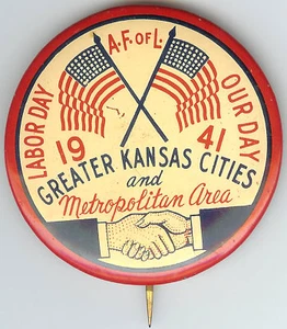1941 LABOR DAY ~ OUR DAY Greater Kansas Cities Metro Area Pin  AF of L Handshake - Picture 1 of 2