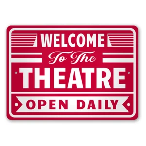Welcome To The Theatre Metal Sign - Picture 1 of 4