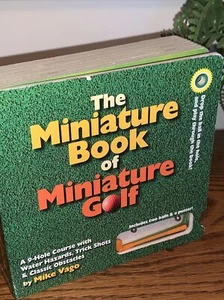 The Miniature Book of Miniature Golf The Book IS a 9 Hole Course by Mike Vago 💗 - Imagen 1 de 8