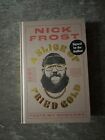 SIGNED - A Slice of Fried Gold: Nick Frost Shaun Of The Dead Hot Fuzz Paul