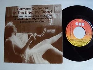 BALLROOM ORCHESTRA : In the Medley Mood 7" 45T 1981 French CBS A 2048 Québec - Picture 1 of 2