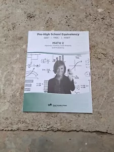 Pre- High School Equivalency Math 2 (HomeSchooling Only) - Picture 1 of 8