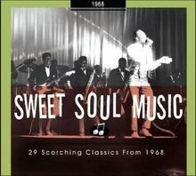 Sweet Soul Music-29 Scorching Classics from 1968 von ... | CD | Zustand sehr gut - Bild 1 von 2