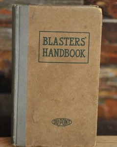1934 Vintage BLASTERS' HANDBOOK Dupont Hardcover Dynamite - Picture 1 of 13